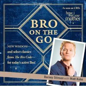  Bro on the Go [Paperback] Barney Stinson Books