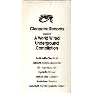 Cleopatra Records presents A World Wired Underground Compilation /Rare 