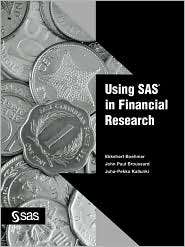 Using Sas In Financial Research, (1590470397), Ekkehart Boehmer 