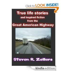 True life stories and inspired fiction from the Great American Highway 