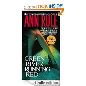 Green River, Running Red Ann Rule  Kindle Store