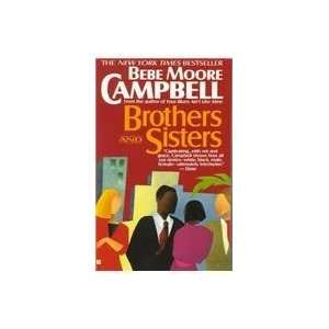  Brothers and Sisters (9780425149409) Bebe Moore Campbell Books