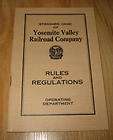 1930 YOSEMITE VALLEY Railroad Rules & Regulations BOOK