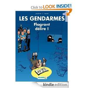 Les Gendarmes   tome 1   Flagrant délire  (Divers) (French Edition 