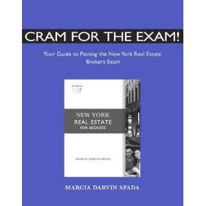  Cram for the Exam Your Guide Pass NY Real Estate Brokers 