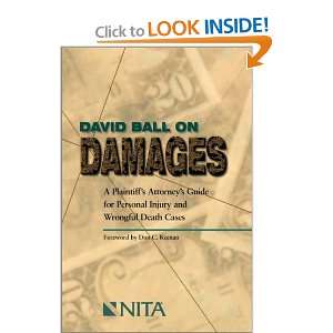   Injury and Wrongful Death Cases (9781556817175) David Ball Books