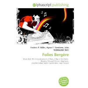  Folies Bergère (9786132879820) Books