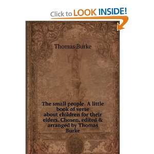   Chosen, edited & arranged by Thomas Burke Thomas Burke Books