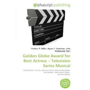 Golden Globe Award for Best Actress   Television Series Musical