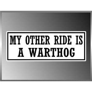  My Other Ride Is a Warthog World of War Craft Vinyl Decal 