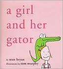 Girl and Her Gator Sean Bryan