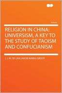 Religion in China Universism, J. J. M. de (Jan Jakob Maria)