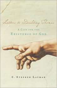  to Doubting Thomas A Case for the Existence of God, (0195308158), C 