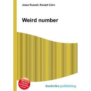  Weird number Ronald Cohn Jesse Russell Books