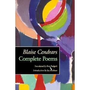  Complete Poems [Paperback] Blaise Cendrars Books