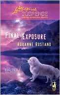 Final Exposure (Big Sky Roxanne Rustand