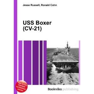  USS Boxer (CV 21) Ronald Cohn Jesse Russell Books