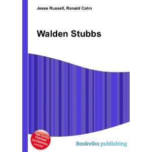 Walden Stubbs Ronald Cohn Jesse Russell Books