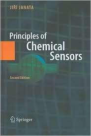 Principles of Chemical Sensors, (0387699309), Jiri Janata, Textbooks 