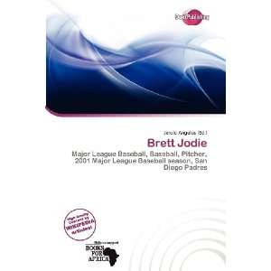  Brett Jodie (9786136603919) Jerold Angelus Books