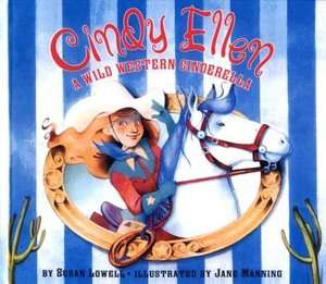   Cindy Ellen A Wild Western Cinderella by Susan 