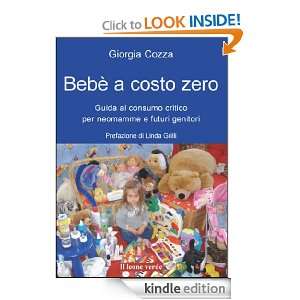 Bebè a costo zero (Il bambino naturale) (Italian Edition) Giorgia 