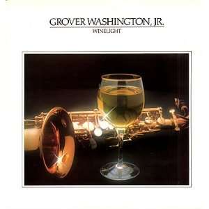  Winelight Grover Washington Music