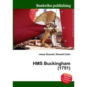  HMS Buckingham (1751) Ronald Cohn Jesse Russell Books