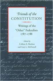 Friends of the Constitution, (0865971552), Sheehan, Textbooks   Barnes 