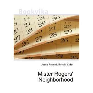  Mister Rogers Neighborhood Ronald Cohn Jesse Russell 
