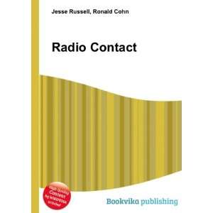  Radio Contact Ronald Cohn Jesse Russell Books
