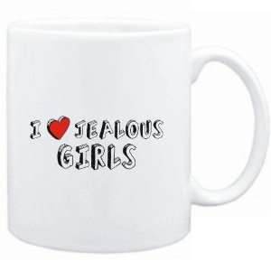  Mug White  I love jealous girls  Adjetives Sports 