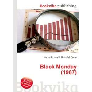  Black Monday (1987) Ronald Cohn Jesse Russell Books