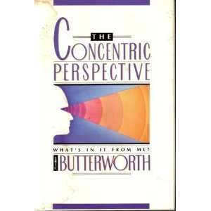    The Concentric Perspective [Hardcover] Eric Butterworth Books