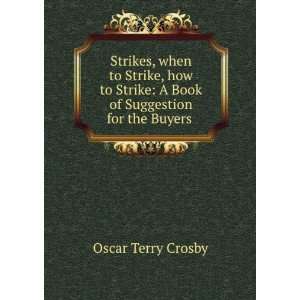   Book of Suggestion for the Buyers . Oscar Terry Crosby Books