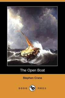   The Open Boat by Stephen Crane, Dodo Press  NOOK 