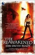 The Reawakened (Aspect of Crow Jeri Smith Ready