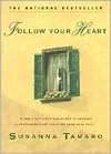   Follow Your Heart by Susanna Tamaro, Random House 