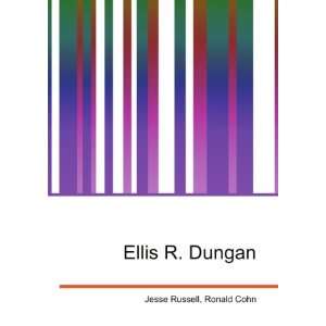  Ellis R. Dungan Ronald Cohn Jesse Russell Books