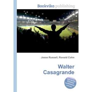 Walter Casagrande Ronald Cohn Jesse Russell  Books