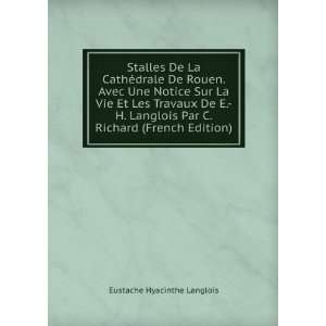   Par C. Richard (French Edition) Eustache Hyacinthe Langlois Books