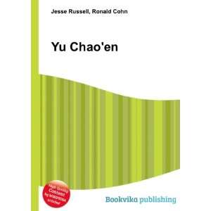  Yu Chaoen Ronald Cohn Jesse Russell Books