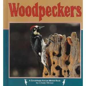  Woodpeckers Cherie Winner Books