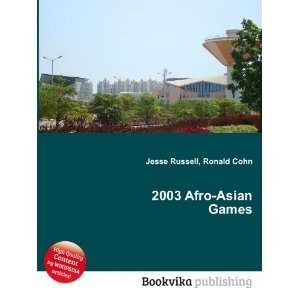  2003 Afro Asian Games Ronald Cohn Jesse Russell Books