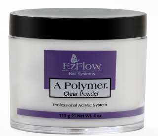 EzFlow A  Polymer CLEAR Acrylic Powder 4oz / 113 g  