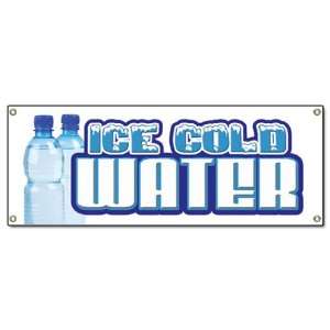  ICE COLD WATER BANNER SIGN bottled water signs stand 