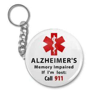ALZHEIMERS Memory Impaired Call 911 Medical Alert 2.25 inch Pinback 
