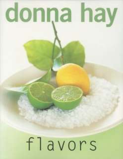   Flavors by Donna Hay, HarperCollins Publishers 