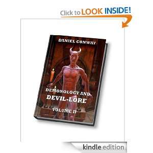 Demonology And Devil Lore, Volume 2 Daniel Conway  Kindle 