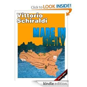 Made in Sicily (english edition) Vittorio Schiraldi  